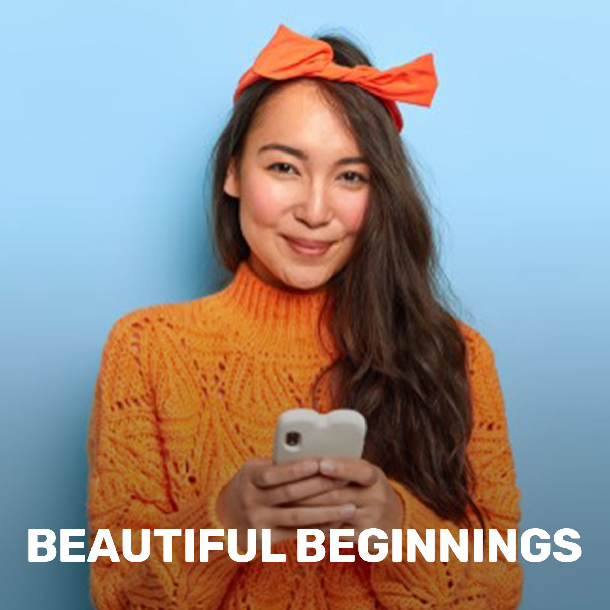 Beautiful Beginnings
