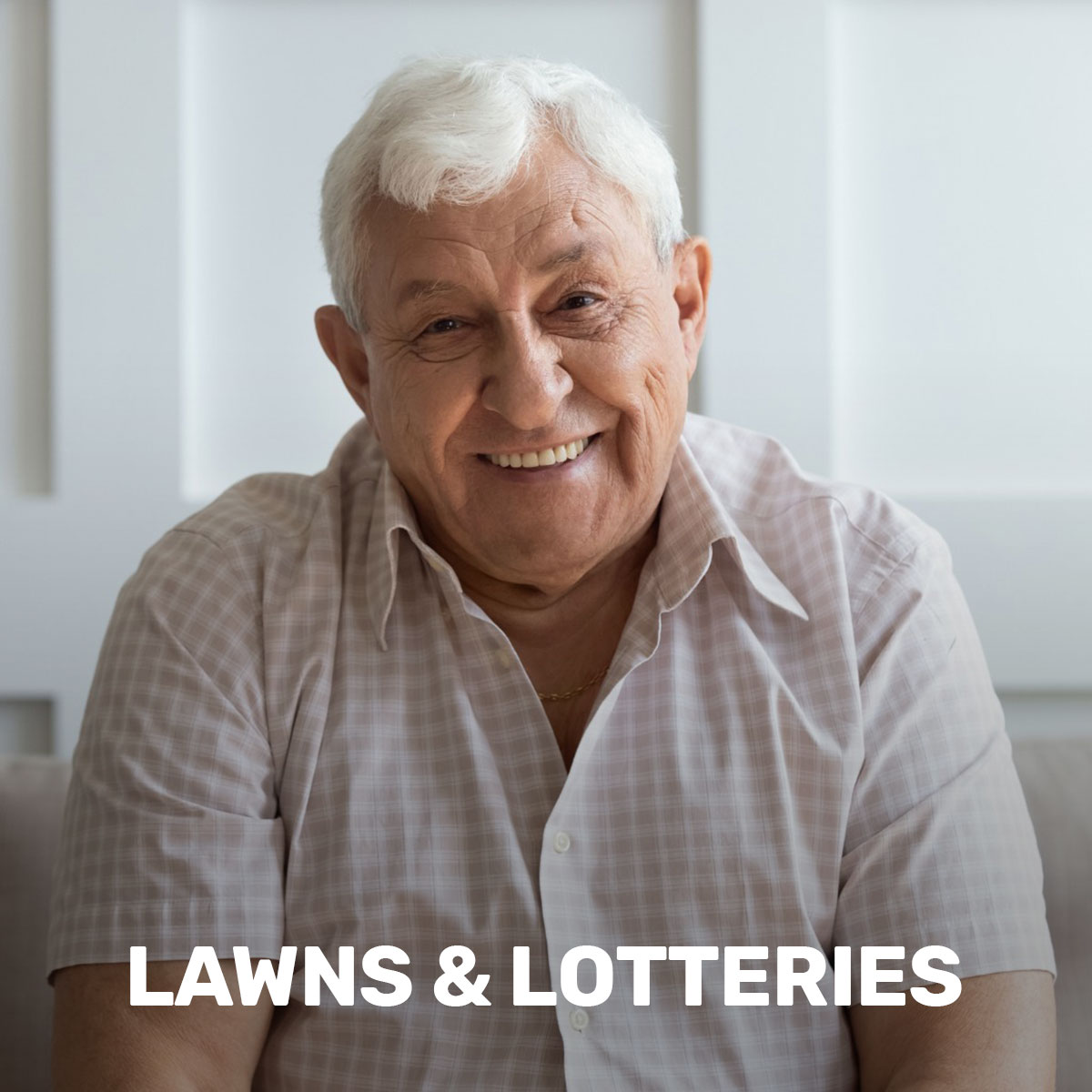 Lawns & Lotteries